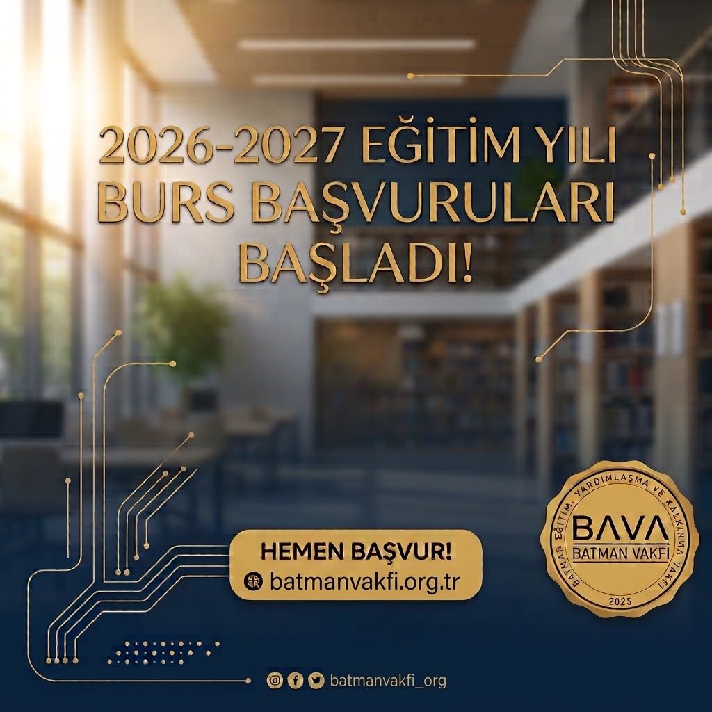 2026-2027 DÖNEMİ BURS BAŞVURULARI BAŞLADI